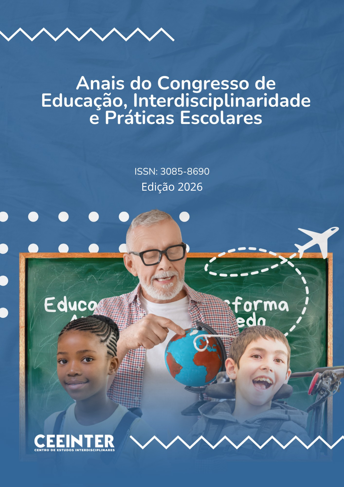 					Visualizar v. 2 n. 1 (2026):  ANAIS DO CONGRESSO DE EDUCAÇÃO, INTERDISCIPLINARIDADE E PRÁTICAS ESCOLARES
				
