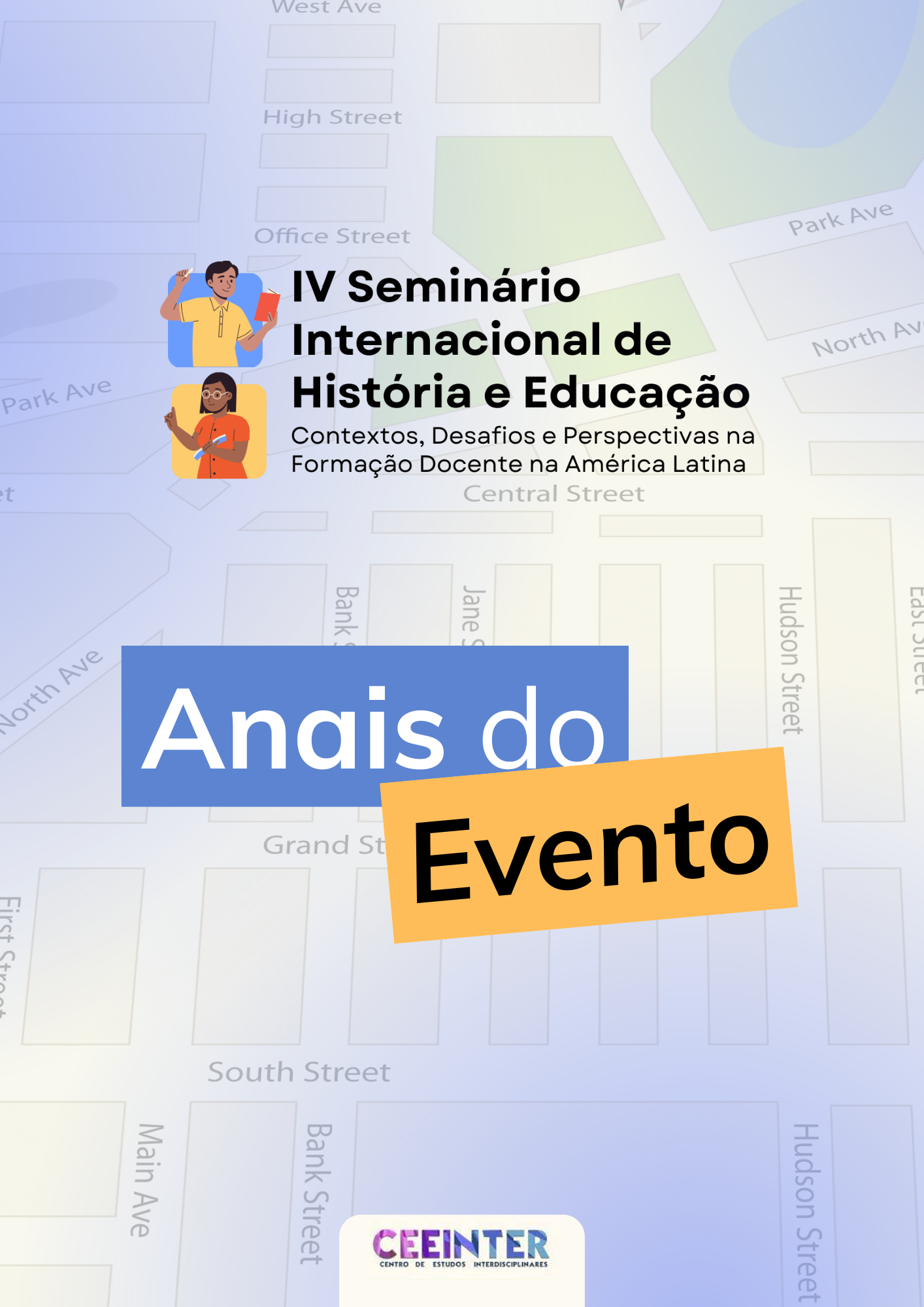 					Visualizar v. 4 n. 1 (2024): ANAIS DO IV SEMINÁRIO INTERNACIONAL DE HISTÓRIA E EDUCAÇÃO
				