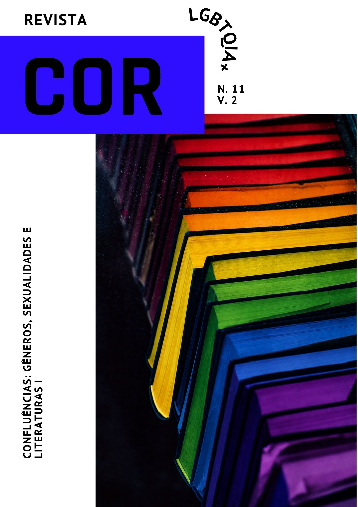 					Visualizar v. 2 n. 11 (2026): Confluências: gêneros, sexualidades e literaturas I
				